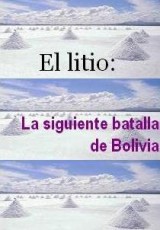 El litio: La siguiente batalla de Bolivia (C)