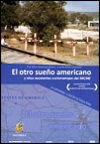 El otro sueño americano (C)