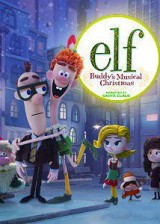 Elf: Buddy?s Musical Christmas (TV)