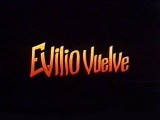 Evilio vuelve (El purificador) (C)