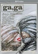 Ga-ga: Glory to the Heroes