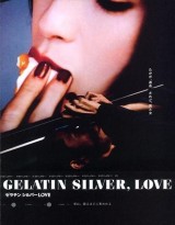 Gelatin Silver, Love