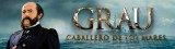 Grau, caballero de los mares (TV)