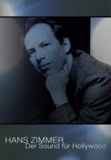 Hans Zimmer - Der Sound für Hollywood (TV)