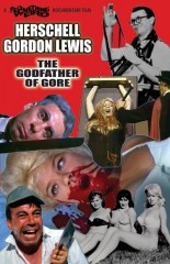 Herschell Gordon Lewis: The Godfather of Gore