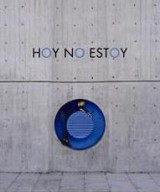 Hoy no estoy (C)
