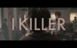I Killer (C)