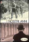 I nostri anni