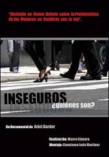 Inseguros ¿Quiénes son?