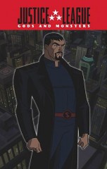 Justice League: Gods and Monsters Chronicles - 