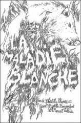 La Maladie blanche