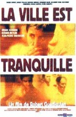 La ciudad está tranquila