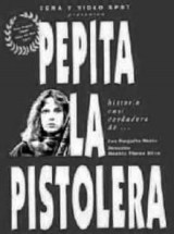 La historia casi verdadera de Pepita la Pistolera