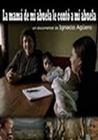 La mamá de mi abuela le contó a mi abuela