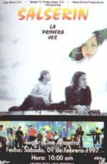 La primera vez (AKA Salserín: La Película)