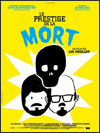 Le prestige de la mort