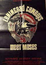 Leningrad Cowboys Meet Moses