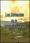 Los danzantes de la Montaña Sagrada