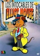 Los intocables de Elliot Mouse (Serie de TV)