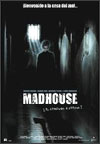 Madhouse