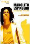 Manolito Espinberg, une vie de cinéma (C)