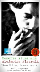 Memoria iluminada: Alejandra Pizarnik