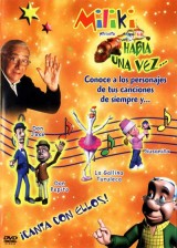 Miliki presenta... Había una vez