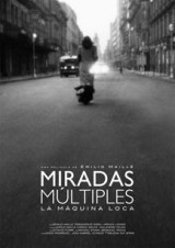 Miradas múltiples (La máquina loca)