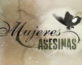 Mujeres asesinas (Serie de TV)