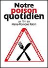 Notre poison quotidien (TV)