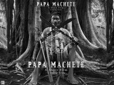Papa Machete (C)