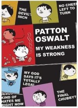 Patton Oswalt: My Weakness Is Strong