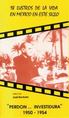 Perdón... investidura (1950-1954)