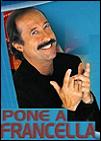Poné a Francella (Serie de TV)