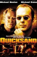 Quicksand (Juego sucio)