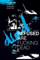 Refused Are Fucking Dead