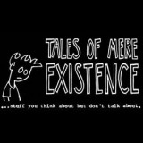 Relatos de la mera existencia (Serie de TV)