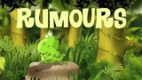 Rumours