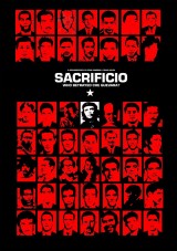 Sacrificio. Quién traicionó al Che Guevara (TV)
