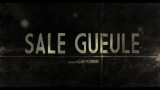 Sale gueule