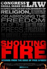 Shouting Fire: Stories from the Edge of Free Speech
