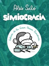 Simiocracia (Crónica de la gran resaca económica)