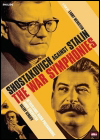 Sinfonias de Guerra: Shostakovich contra Stalin