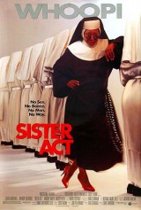 Sister Act (Una monja de cuidado)