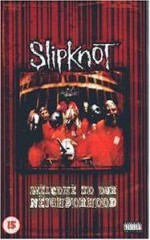 Slipknot: Welcome to Our Neighborhood