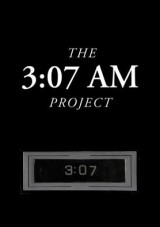 The 3:07 AM Project (C)