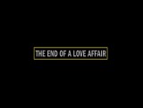 The End of a Love Affair (C)