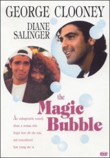 The Magic Bubble (AKA Unbecoming Age)