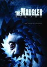 The Mangler Reborn