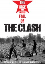The Rise and Fall of The Clash